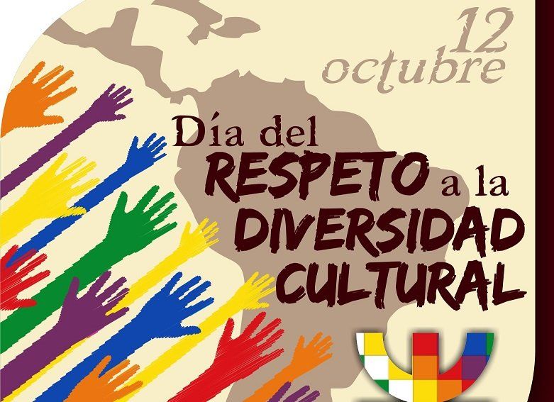 12 De Octubre, Día Del Respeto A La Diversidad Cultural