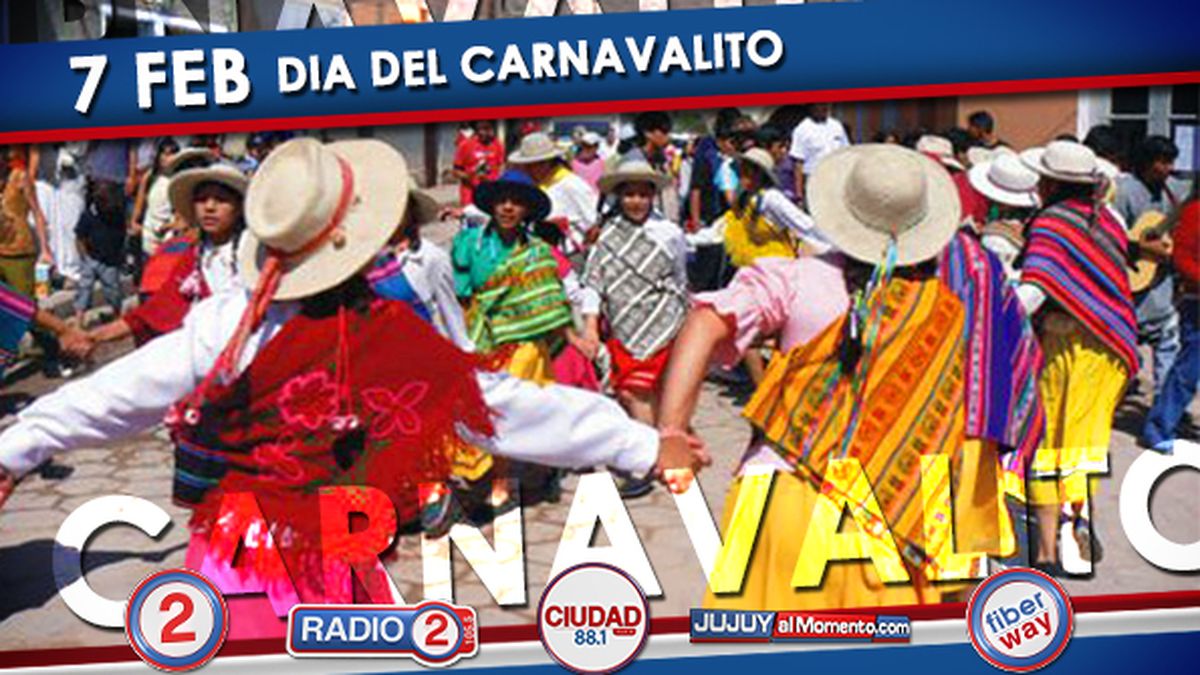 Hoy Se Celebra El “Día Del Carnavalito”