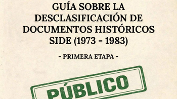 El Gobierno desclasificará y publicará documentos históricos del período 1973-1983