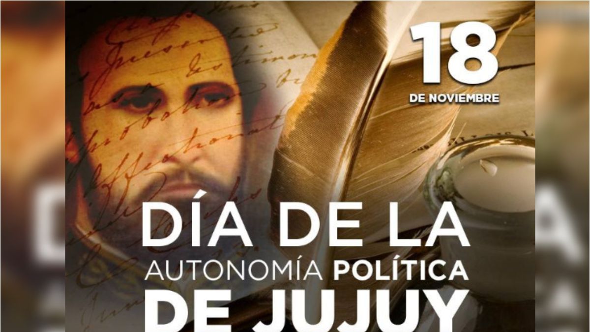 185 Años De La Autonomía Política De Jujuy 