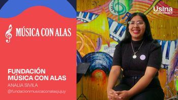 Usina Emprendedora: Música con Alas, una Fundación que transforma desde el arte